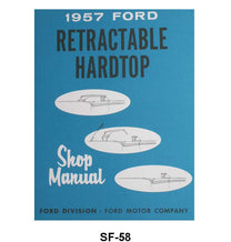 CONVERTIBLE TOP MANUAL - 57 RETRACTABLE