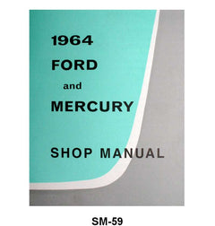 SHOP MANUAL - 64 GALAXIE, FULL SIZE MERCURY