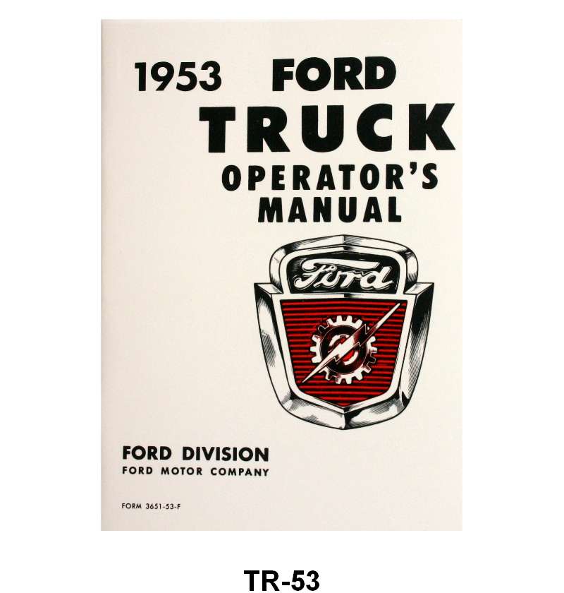 OWNERS MANUAL - 53 F-100/F-350