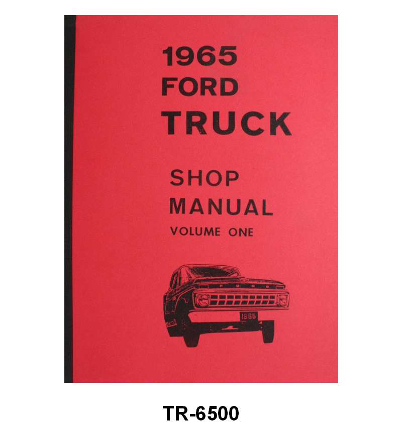 SHOP MANUAL - 65 F-100/F-350  2 VOLUMNS