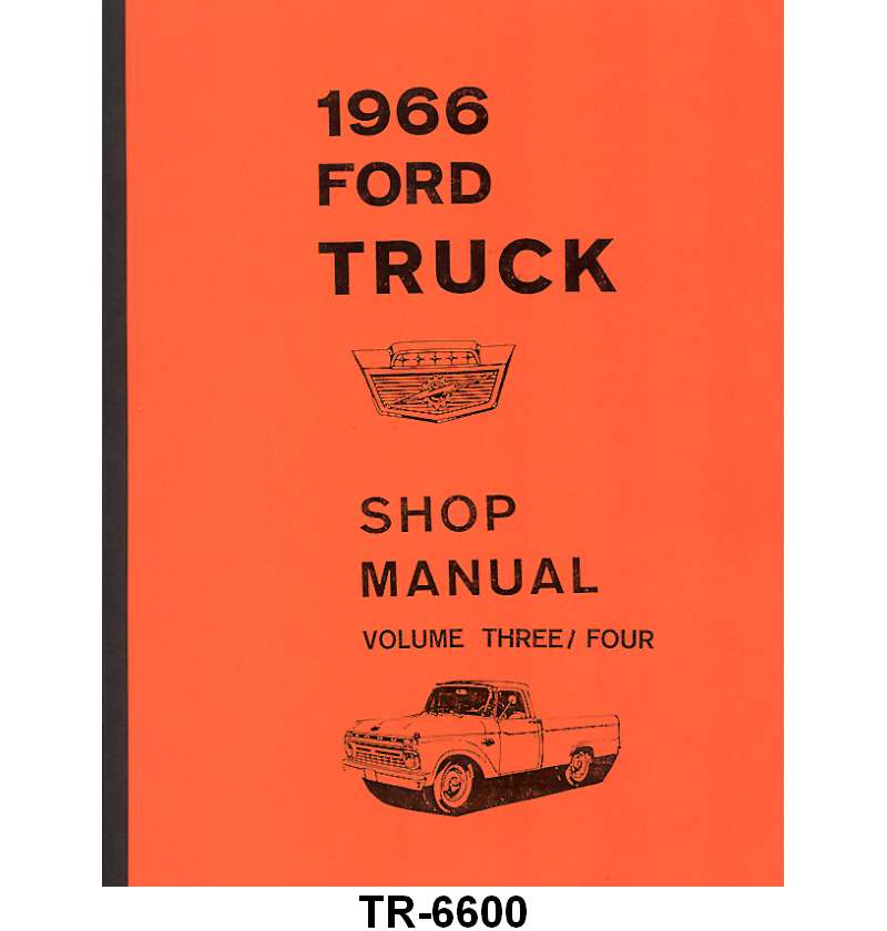 SHOP MANUAL - 66 F-100/F-350 2 VOLUMNES