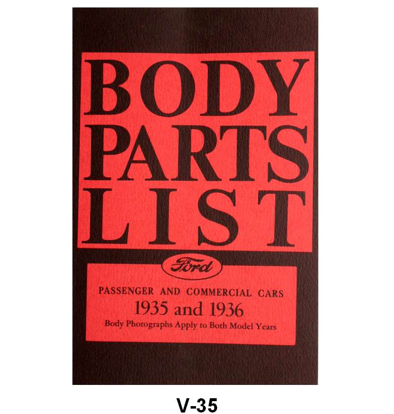 BODY PARTS LIST - 35-36 PASSENGER, PICKUP