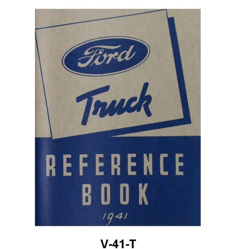 OWNERS MANUAL - 41 TRUCK