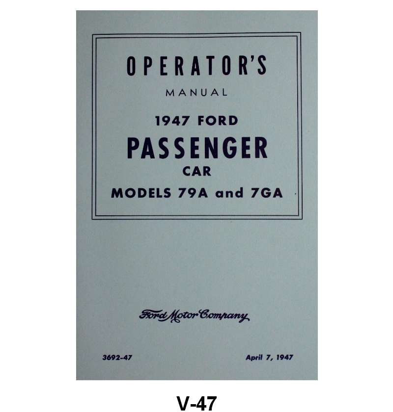OWNERS MANUAL - 47 PASSENGER