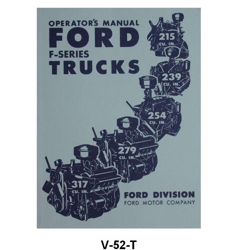 OWNERS MANUAL - 52 TRUCK
