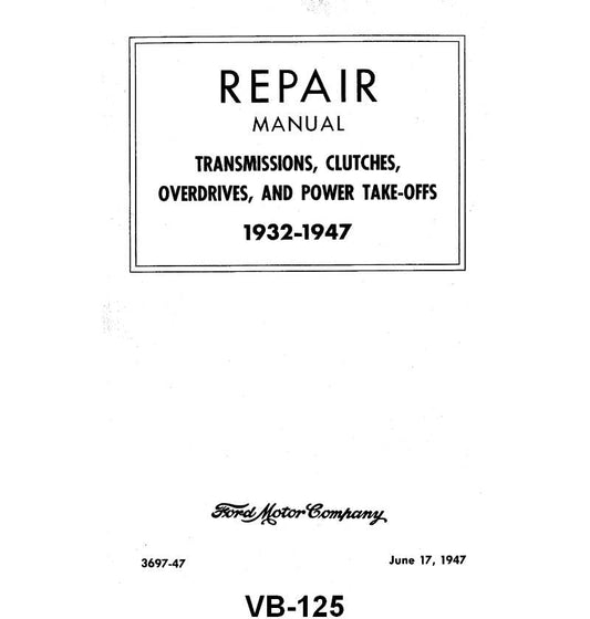 TRANSMISSION, CLUTCH, & OVERDRIVE REPAIR BOOK - 32-47 PASSENGER, PICKUP