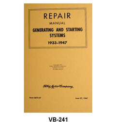 GENERATOR & STARTING SYSTEM REPAIR MANUAL - 33-47 PASSENGER, PICKUP