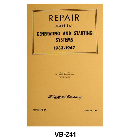 GENERATOR & STARTING SYSTEM REPAIR MANUAL - 33-47 PASSENGER, PICKUP