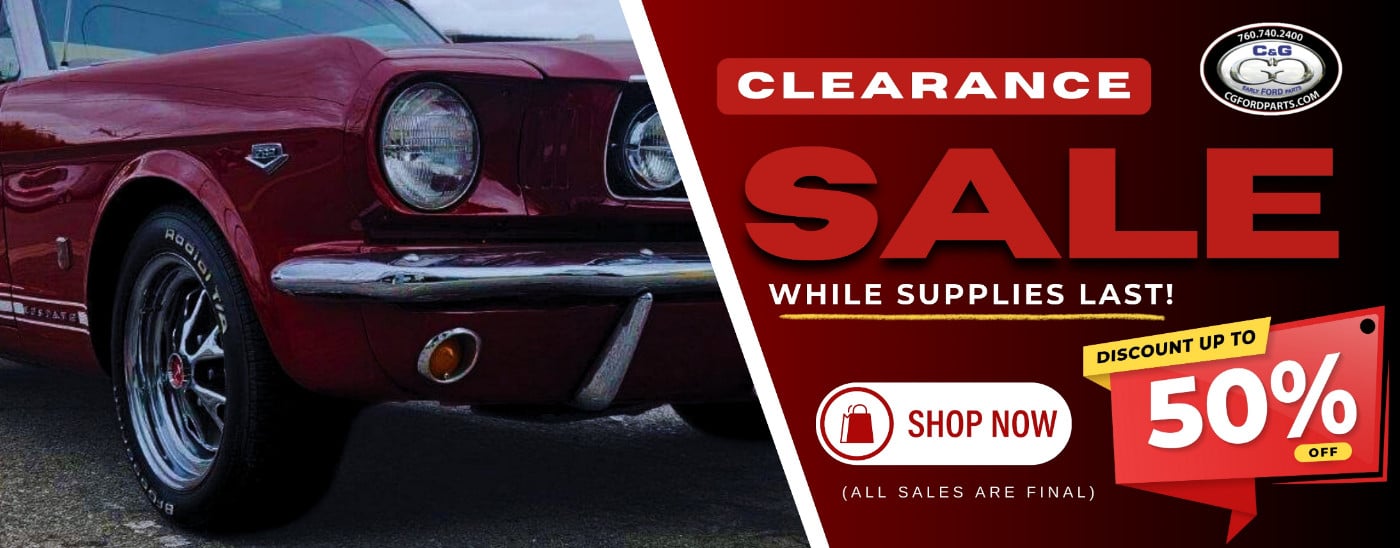C&G FORD PARTS CLEARANCE SALE